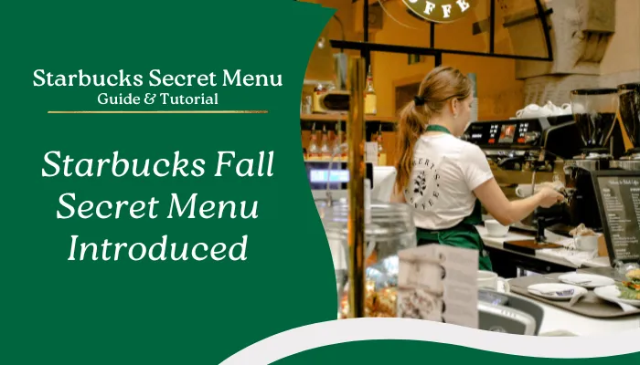 Starbucks Fall Secret Menu Introduced